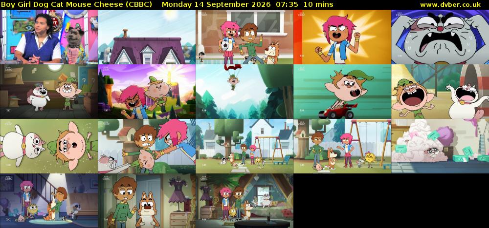 Boy Girl Dog Cat Mouse Cheese (CBBC) Monday 14 September 2026 07:35 - 07:45