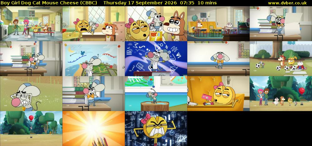 Boy Girl Dog Cat Mouse Cheese (CBBC) Thursday 17 September 2026 07:35 - 07:45