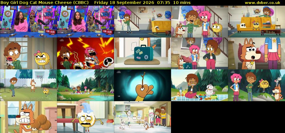 Boy Girl Dog Cat Mouse Cheese (CBBC) Friday 18 September 2026 07:35 - 07:45