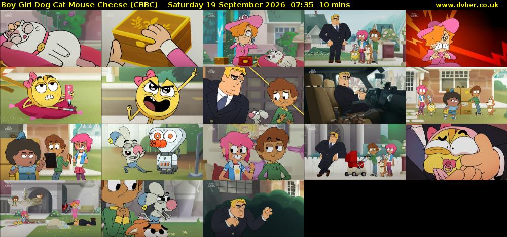 Boy Girl Dog Cat Mouse Cheese (CBBC) Saturday 19 September 2026 07:35 - 07:45