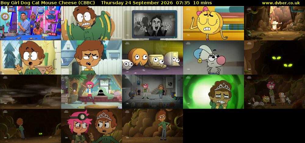 Boy Girl Dog Cat Mouse Cheese (CBBC) Thursday 24 September 2026 07:35 - 07:45
