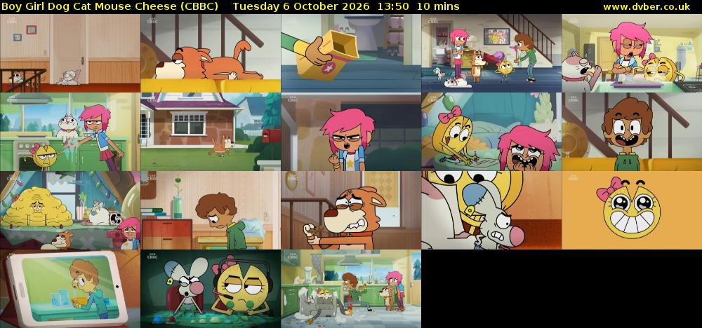 Boy Girl Dog Cat Mouse Cheese (CBBC) Tuesday 6 October 2026 13:50 - 14:00