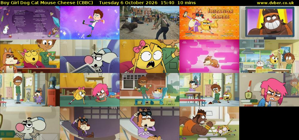 Boy Girl Dog Cat Mouse Cheese (CBBC) Tuesday 6 October 2026 15:40 - 15:50