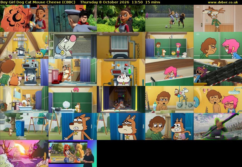 Boy Girl Dog Cat Mouse Cheese (CBBC) Thursday 8 October 2026 13:50 - 14:05