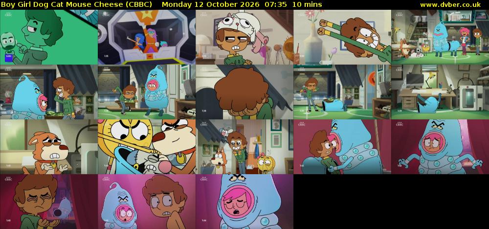 Boy Girl Dog Cat Mouse Cheese (CBBC) Monday 12 October 2026 07:35 - 07:45