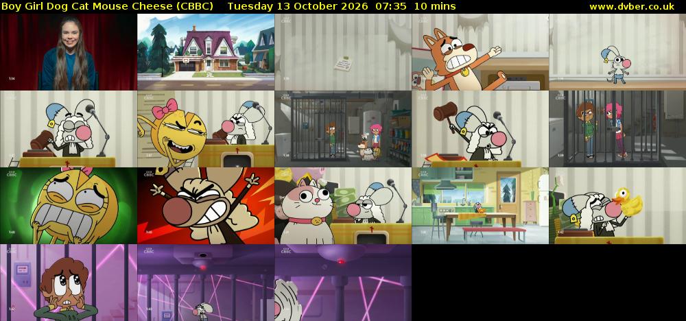Boy Girl Dog Cat Mouse Cheese (CBBC) Tuesday 13 October 2026 07:35 - 07:45