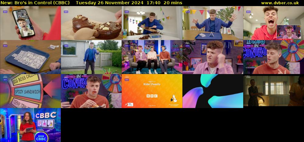 Bro's In Control (CBBC) Tuesday 26 November 2024 17:40 - 18:00