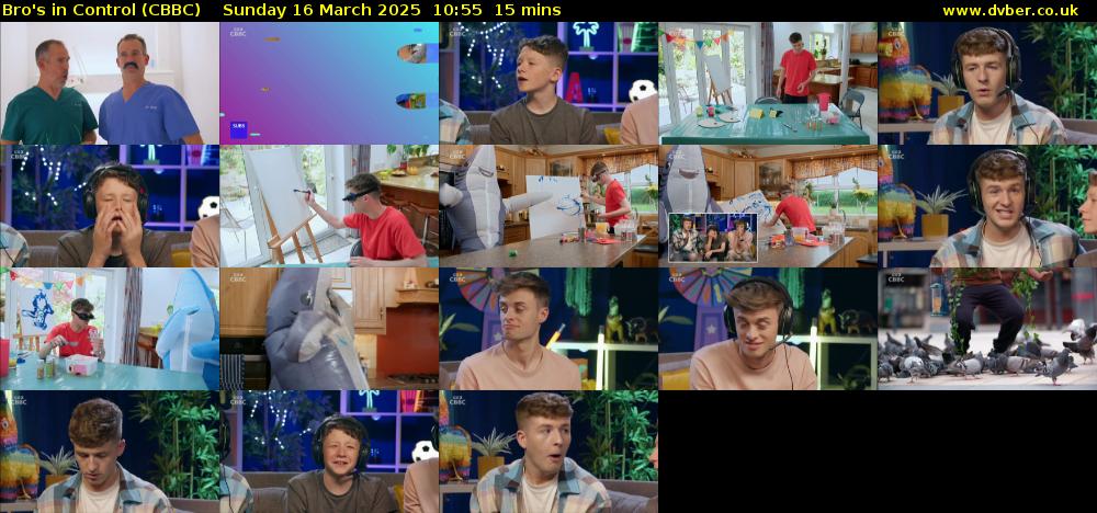 Bro's In Control (CBBC) Sunday 16 March 2025 10:55 - 11:10