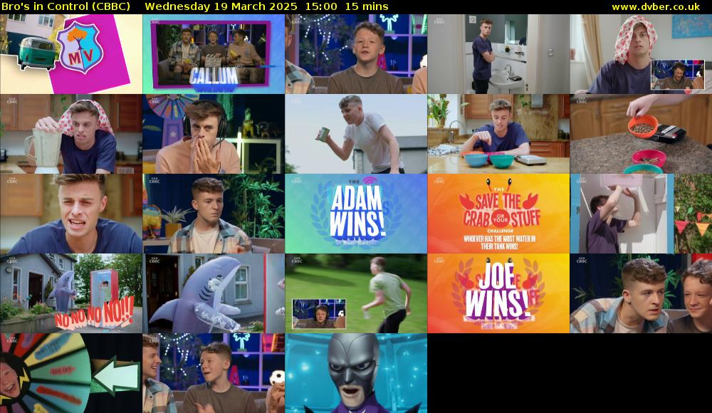 Bro's In Control (CBBC) Wednesday 19 March 2025 15:00 - 15:15