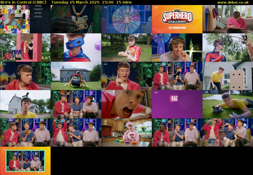Bro's In Control (CBBC) Tuesday 25 March 2025 15:00 - 15:15