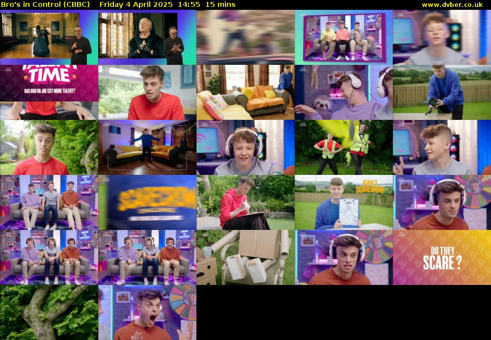 Bro's In Control (CBBC) Friday 4 April 2025 14:55 - 15:10