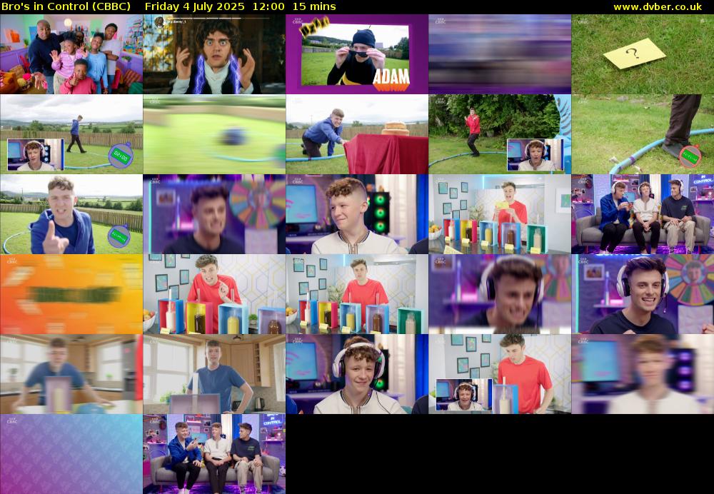 Bro's In Control (CBBC) Friday 4 July 2025 12:00 - 12:15
