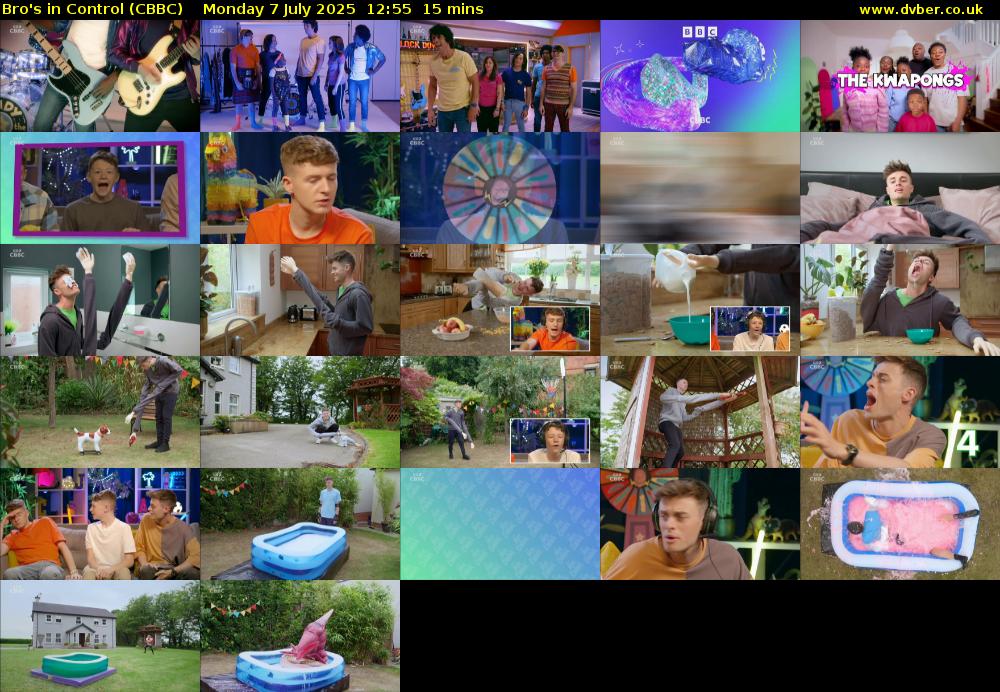 Bro's In Control (CBBC) Monday 7 July 2025 12:55 - 13:10