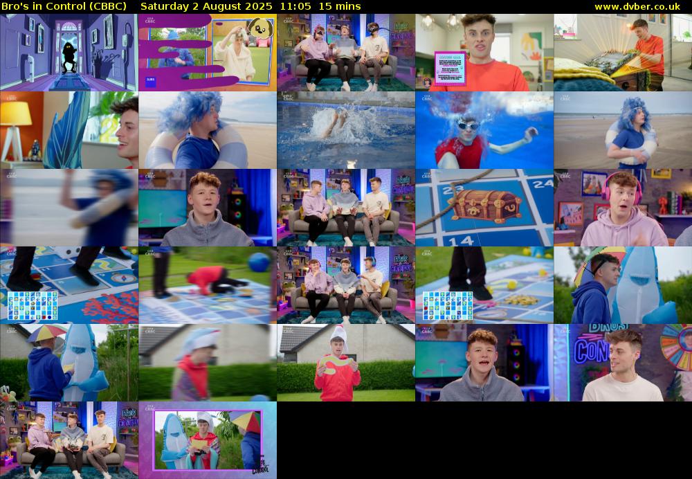 Bro's In Control (CBBC) Saturday 2 August 2025 11:05 - 11:20