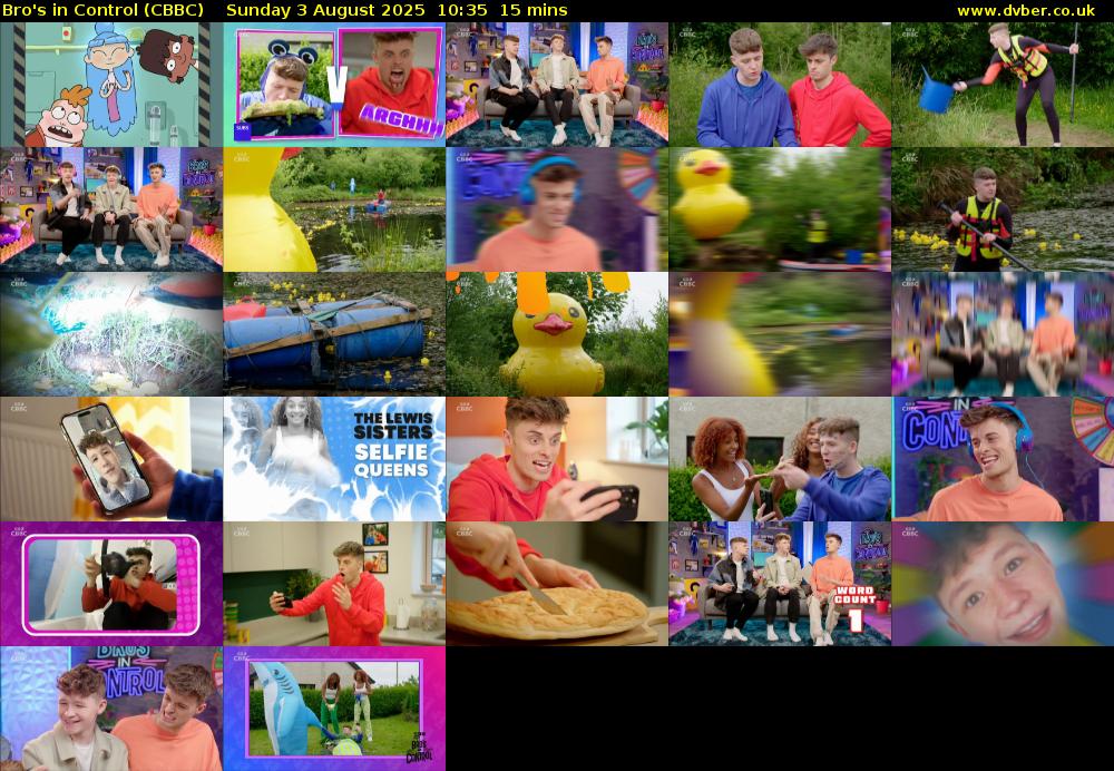 Bro's In Control (CBBC) Sunday 3 August 2025 10:35 - 10:50
