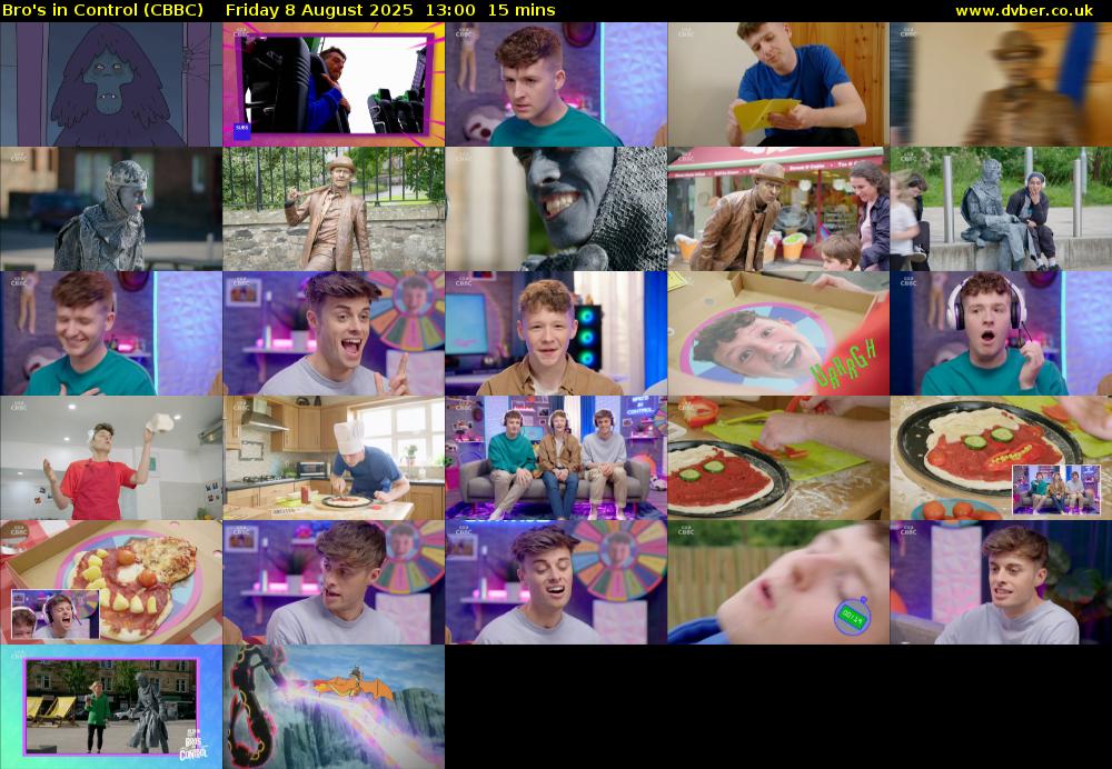 Bro's In Control (CBBC) Friday 8 August 2025 13:00 - 13:15
