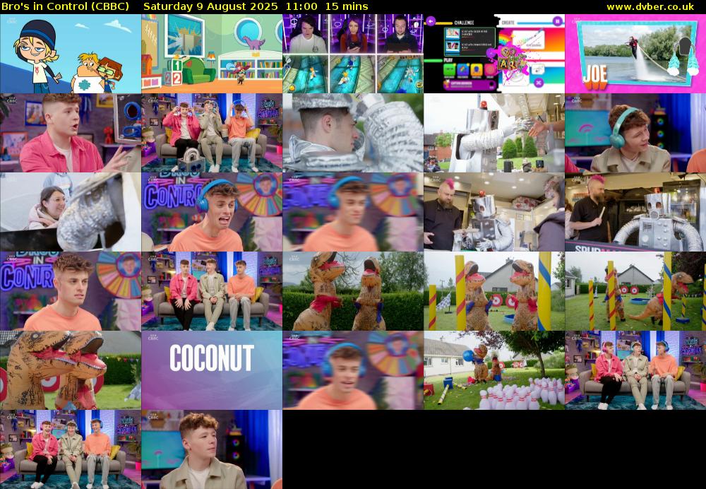 Bro's In Control (CBBC) Saturday 9 August 2025 11:00 - 11:15