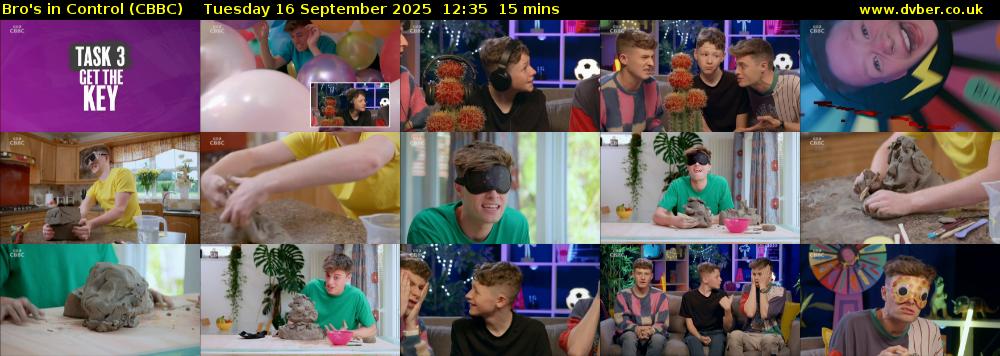 Bro's In Control (CBBC) Tuesday 16 September 2025 12:35 - 12:50