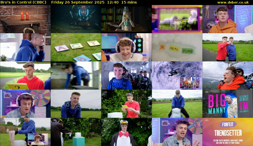 Bro's In Control (CBBC) Friday 26 September 2025 12:40 - 12:55