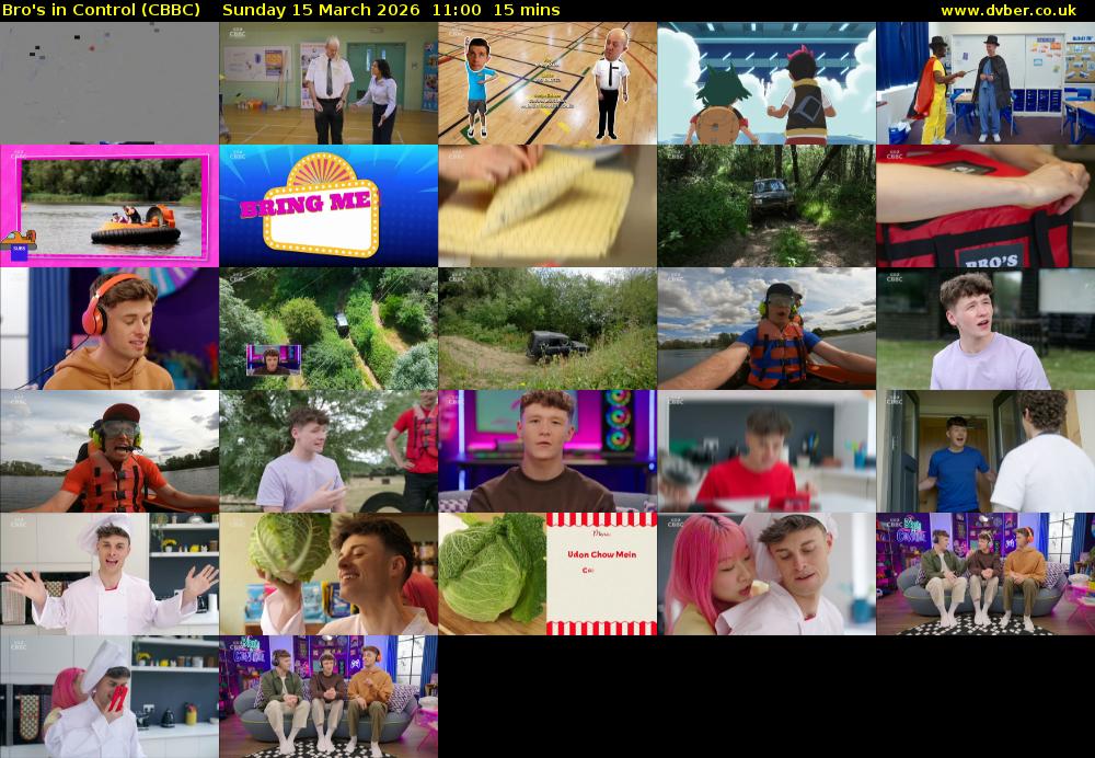 Bro's In Control (CBBC) Sunday 15 March 2026 11:00 - 11:15
