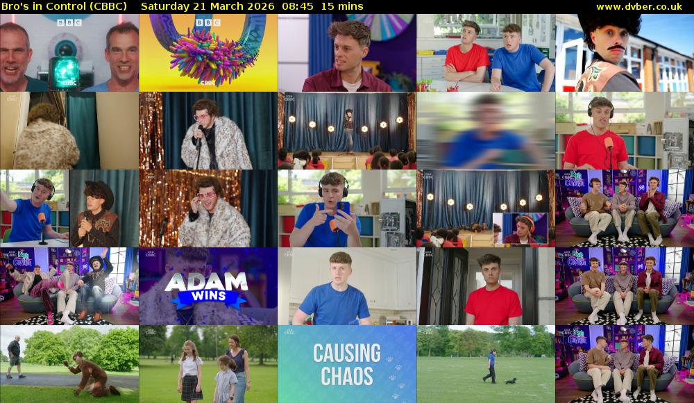 Bro's In Control (CBBC) Saturday 21 March 2026 08:45 - 09:00