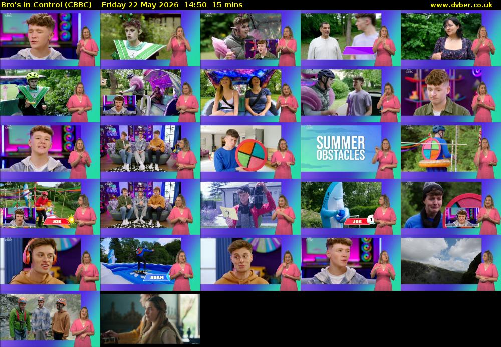 Bro's In Control (CBBC) Friday 22 May 2026 14:50 - 15:05