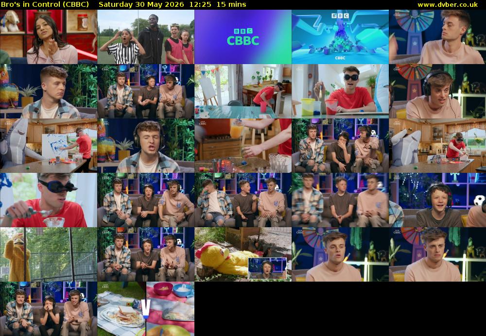 Bro's In Control (CBBC) Saturday 30 May 2026 12:25 - 12:40