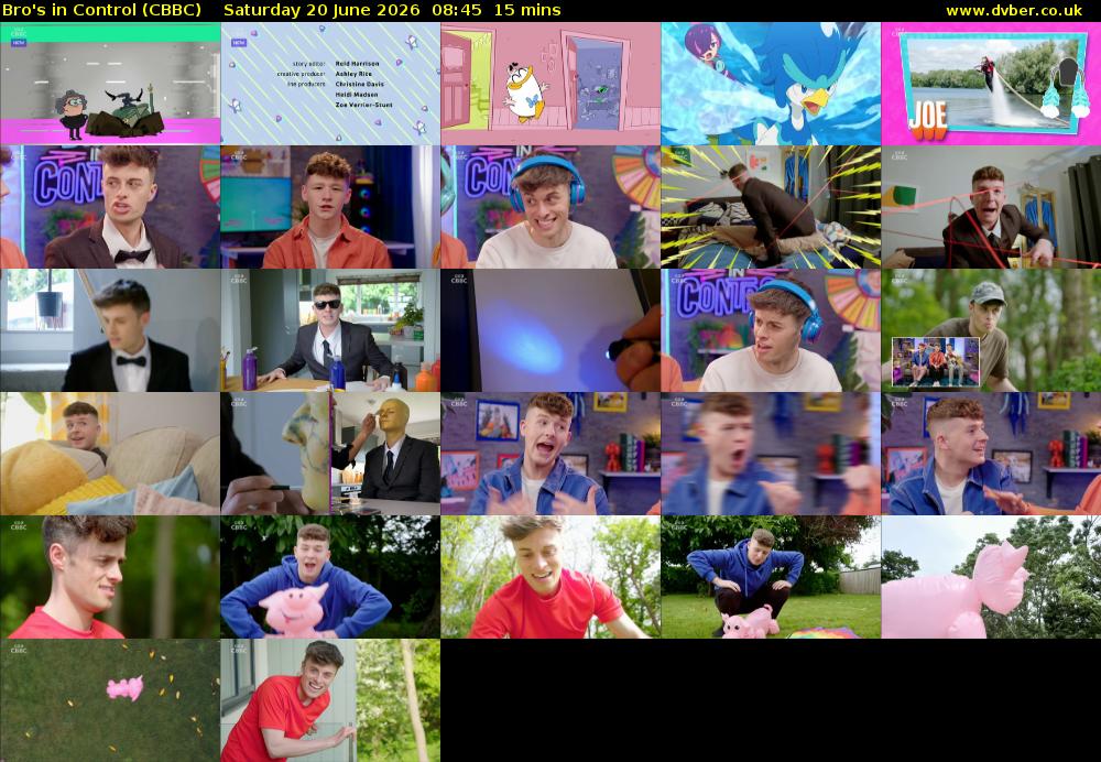 Bro's In Control (CBBC) Saturday 20 June 2026 08:45 - 09:00