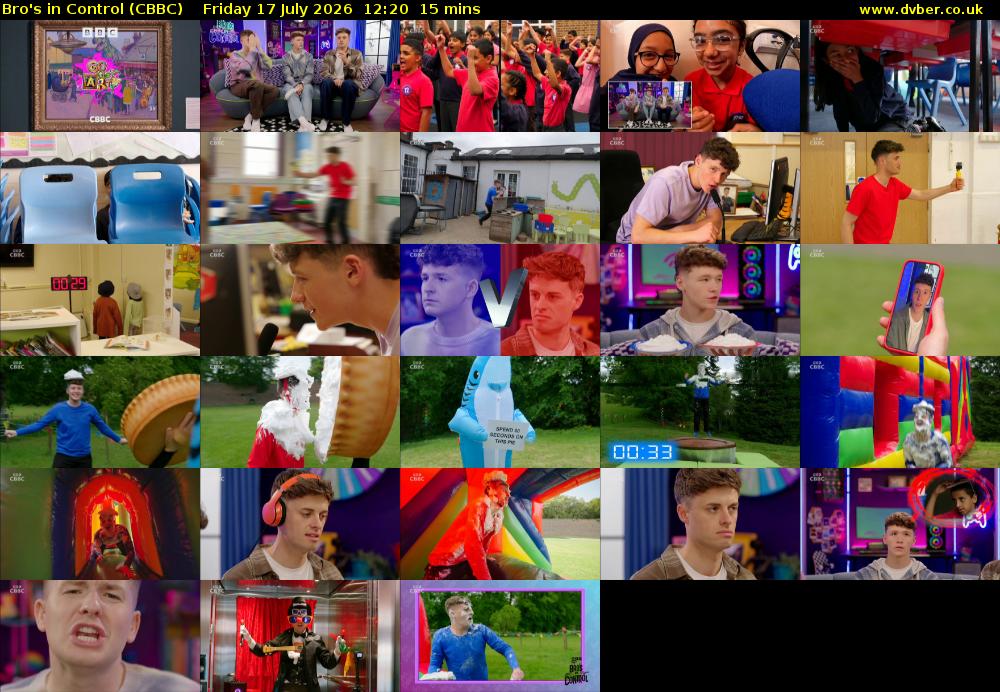 Bro's In Control (CBBC) Friday 17 July 2026 12:20 - 12:35