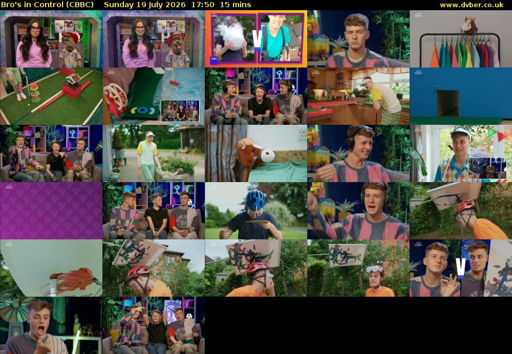 Bro's In Control (CBBC) Sunday 19 July 2026 17:50 - 18:05