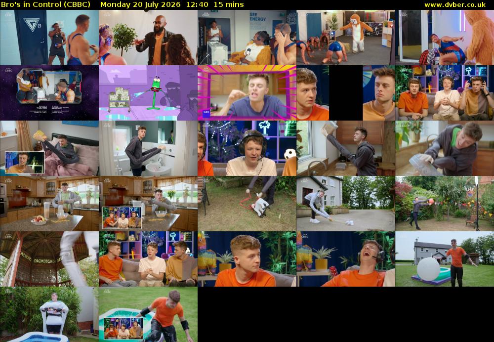 Bro's In Control (CBBC) Monday 20 July 2026 12:40 - 12:55