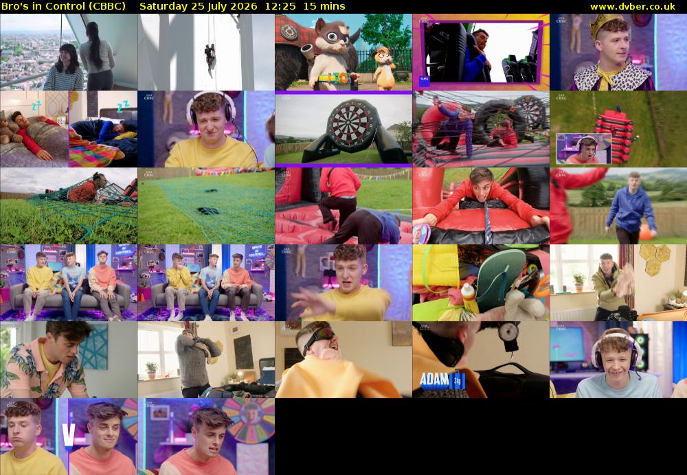Bro's In Control (CBBC) Saturday 25 July 2026 12:25 - 12:40