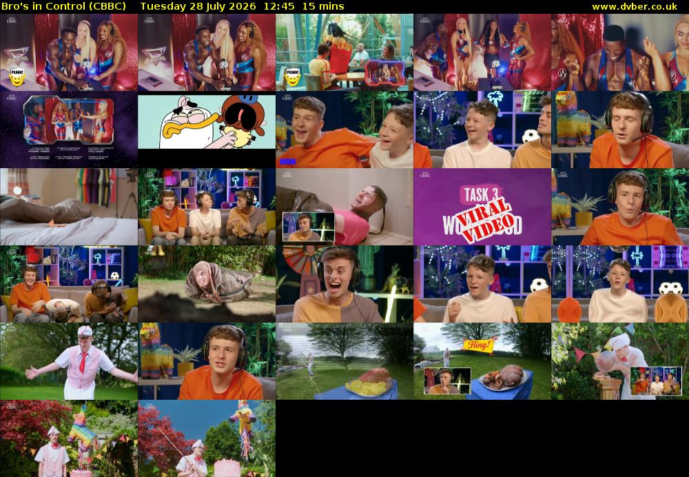 Bro's In Control (CBBC) Tuesday 28 July 2026 12:45 - 13:00