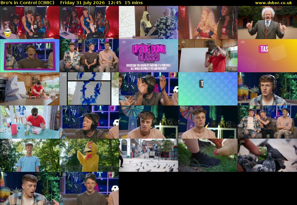 Bro's In Control (CBBC) Friday 31 July 2026 12:45 - 13:00