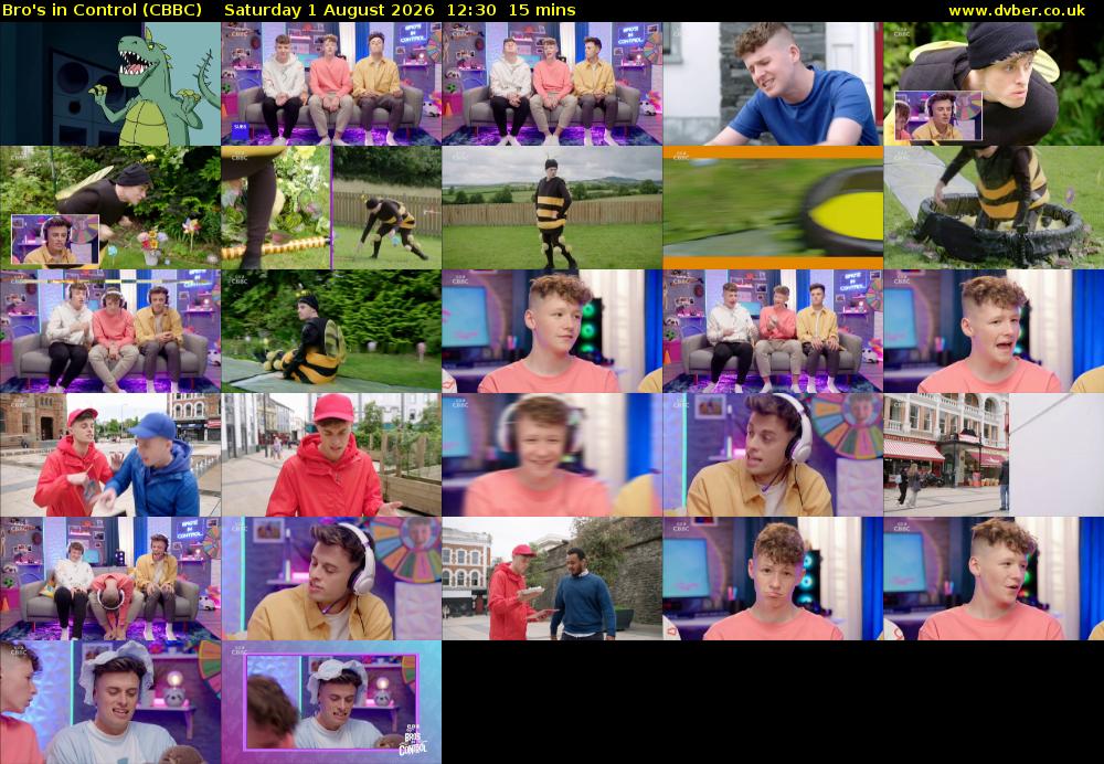 Bro's In Control (CBBC) Saturday 1 August 2026 12:30 - 12:45