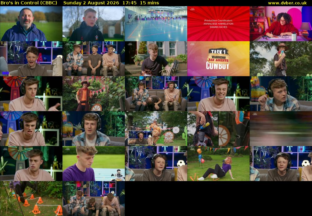 Bro's In Control (CBBC) Sunday 2 August 2026 17:45 - 18:00