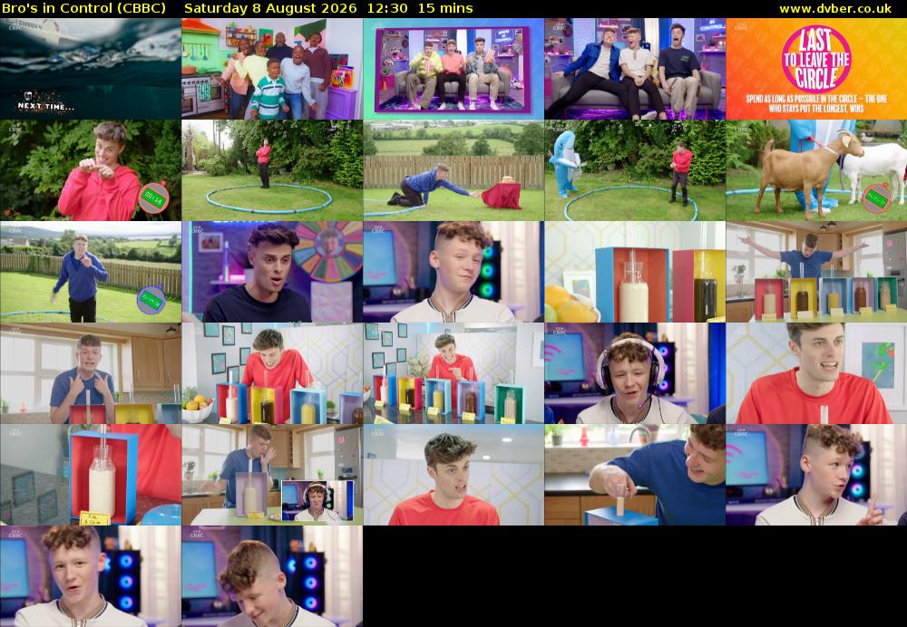 Bro's In Control (CBBC) Saturday 8 August 2026 12:30 - 12:45