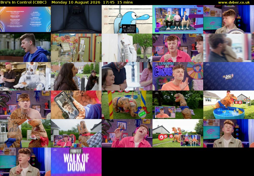 Bro's In Control (CBBC) Monday 10 August 2026 17:45 - 18:00