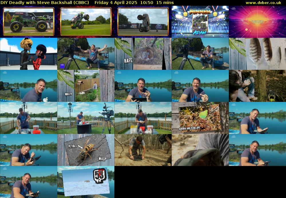 DIY Deadly with Steve Backshall (CBBC) Friday 4 April 2025 10:50 - 11:05