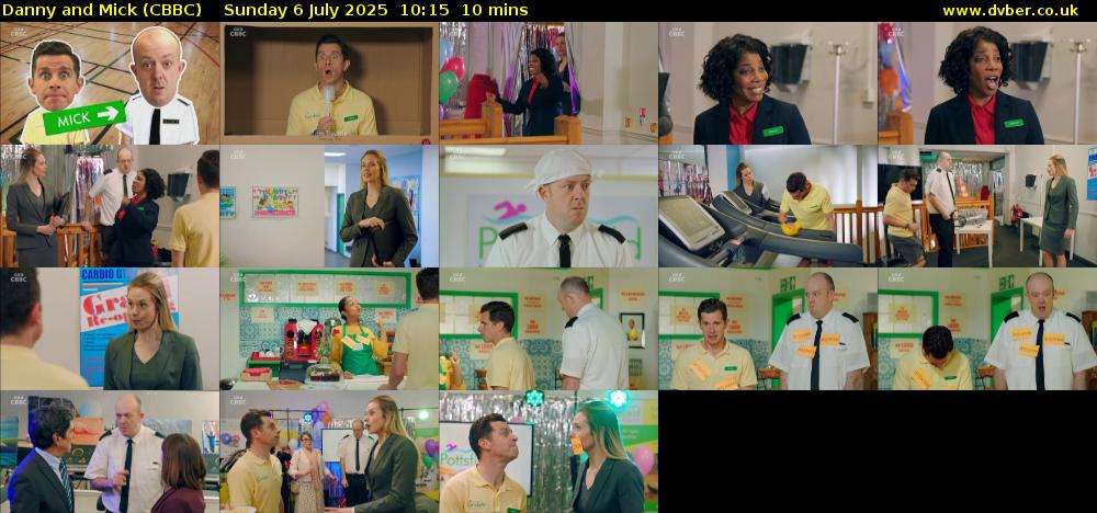Danny and Mick (CBBC) Sunday 6 July 2025 10:15 - 10:25