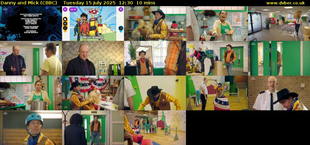 Danny and Mick (CBBC) Tuesday 15 July 2025 12:30 - 12:40