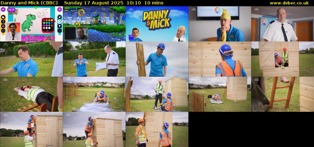 Danny and Mick (CBBC) Sunday 17 August 2025 10:10 - 10:20