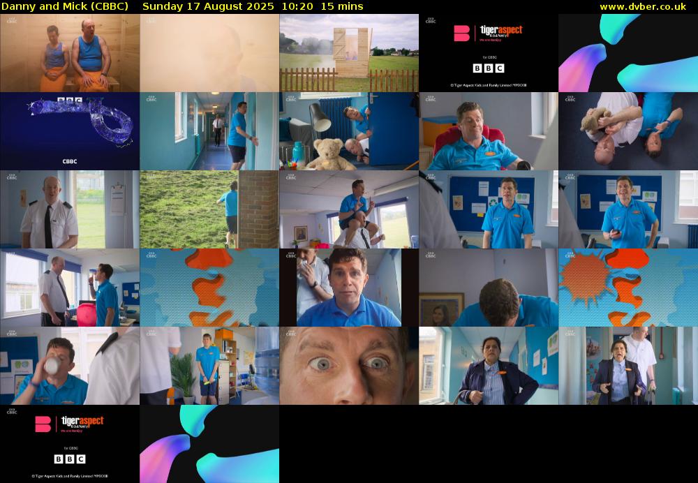 Danny and Mick (CBBC) Sunday 17 August 2025 10:20 - 10:35