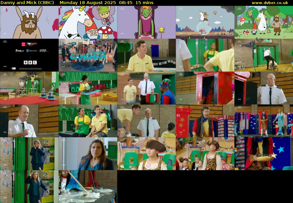 Danny and Mick (CBBC) Monday 18 August 2025 08:45 - 09:00