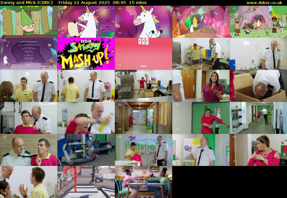 Danny and Mick (CBBC) Friday 22 August 2025 08:45 - 09:00