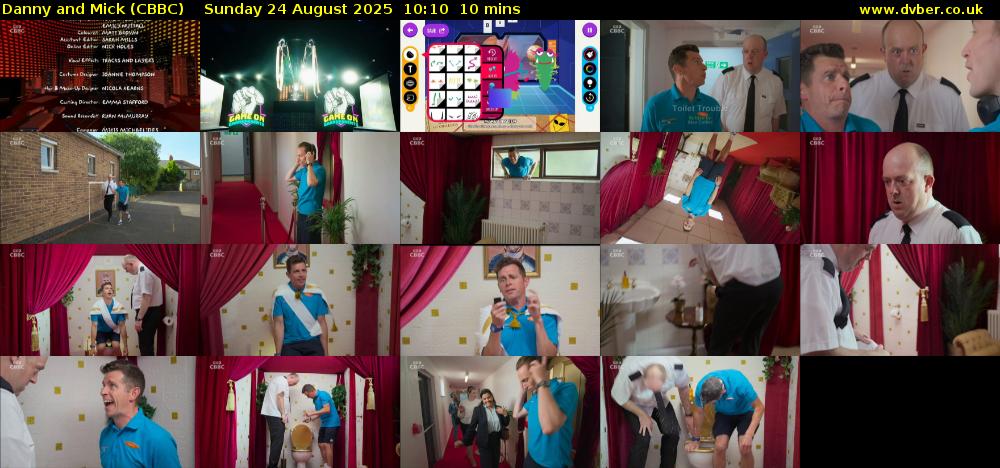 Danny and Mick (CBBC) Sunday 24 August 2025 10:10 - 10:20