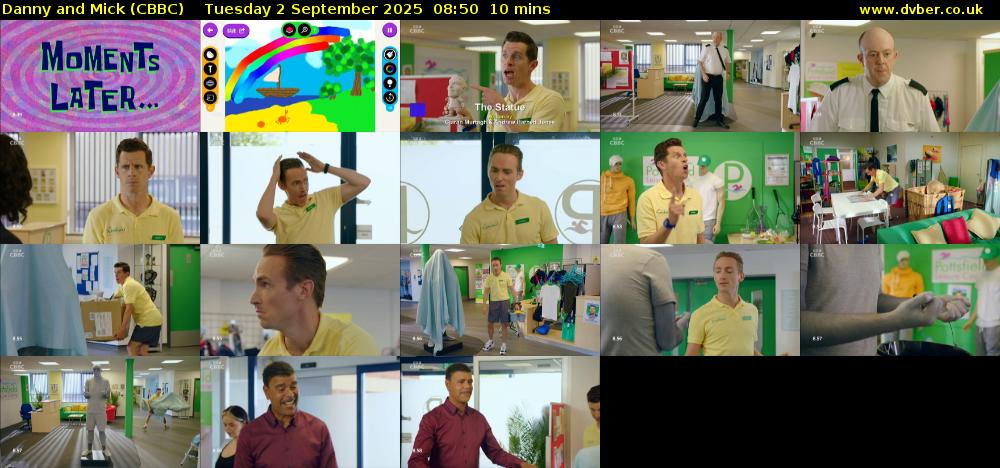 Danny and Mick (CBBC) Tuesday 2 September 2025 08:50 - 09:00