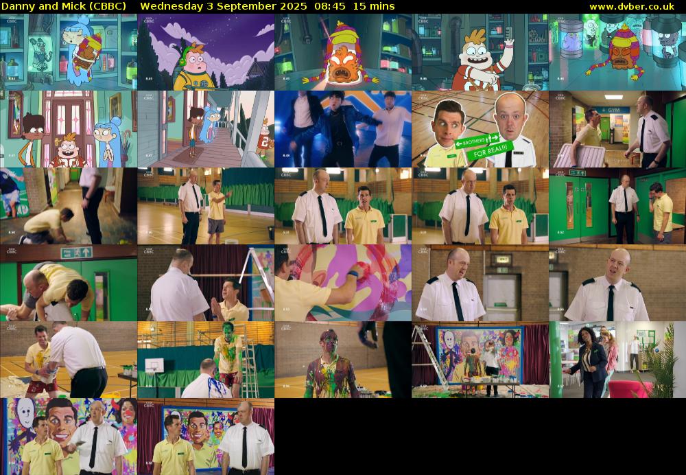 Danny and Mick (CBBC) Wednesday 3 September 2025 08:45 - 09:00