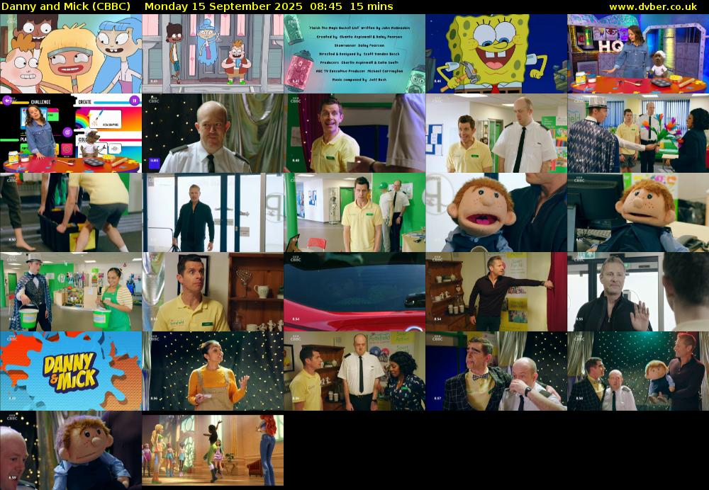 Danny and Mick (CBBC) Monday 15 September 2025 08:45 - 09:00