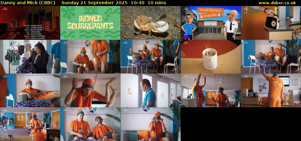 Danny and Mick (CBBC) Sunday 21 September 2025 10:40 - 10:50